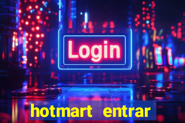 hotmart entrar login e senha